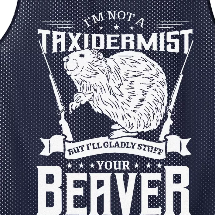 IM Not A Taxidermist Hunting Beaver Riffle Hunter Mesh Reversible Basketball Jersey Tank