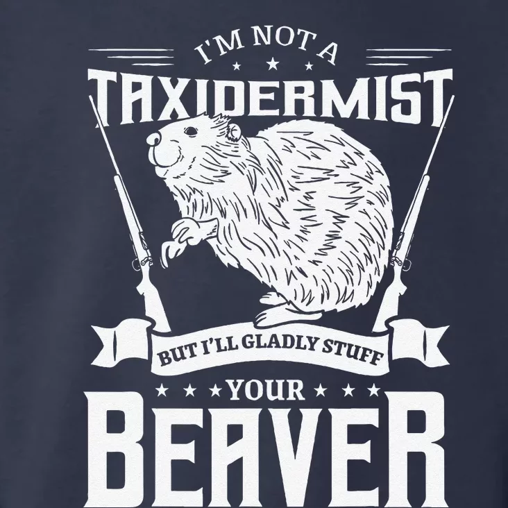 IM Not A Taxidermist Hunting Beaver Riffle Hunter Toddler Hoodie