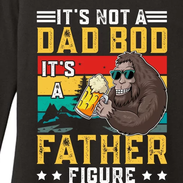 Its Not A Dad Bod Its A Father Figure Fathers Day Womens CVC Long Sleeve Shirt