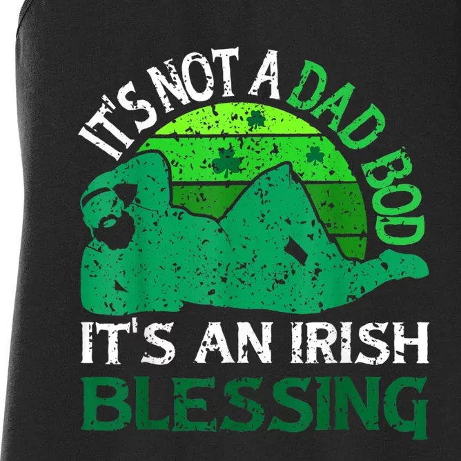 It's Not A Dad Bod It's An Irish Blessing Funny St. Patricks Women's Racerback Tank