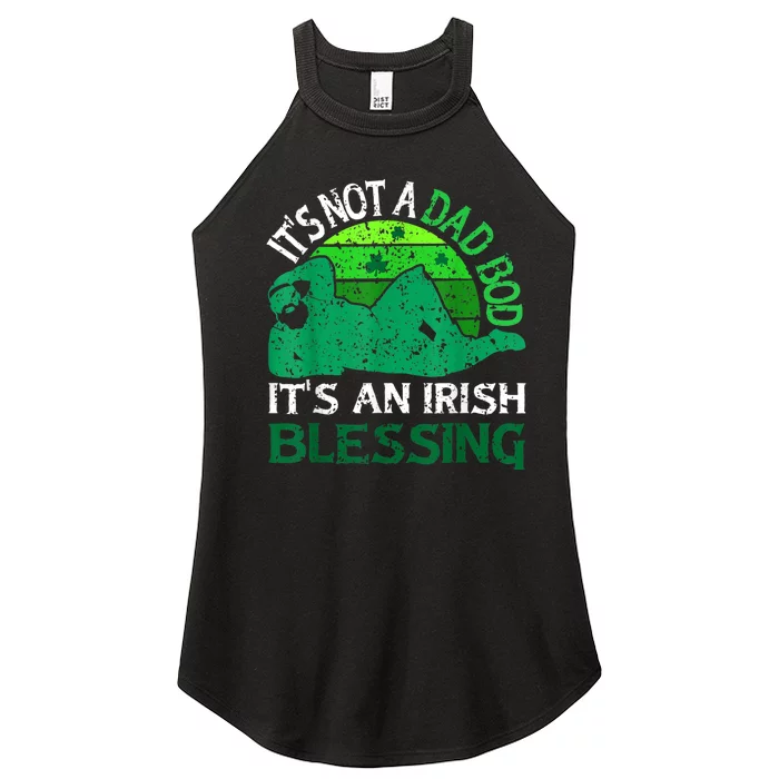 It's Not A Dad Bod It's An Irish Blessing Funny St. Patricks Women’s Perfect Tri Rocker Tank