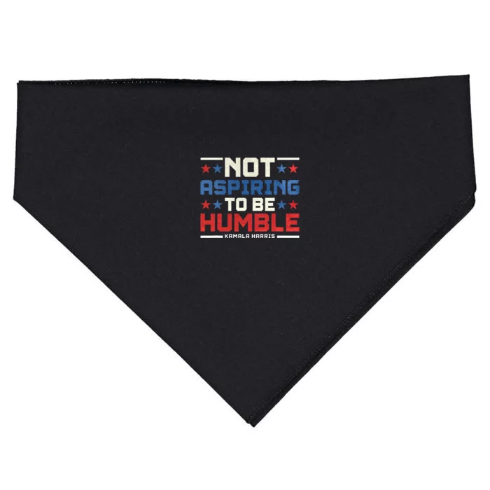 IM Not Aspiring To Be Humble Kamala Harris 47 USA-Made Doggie Bandana