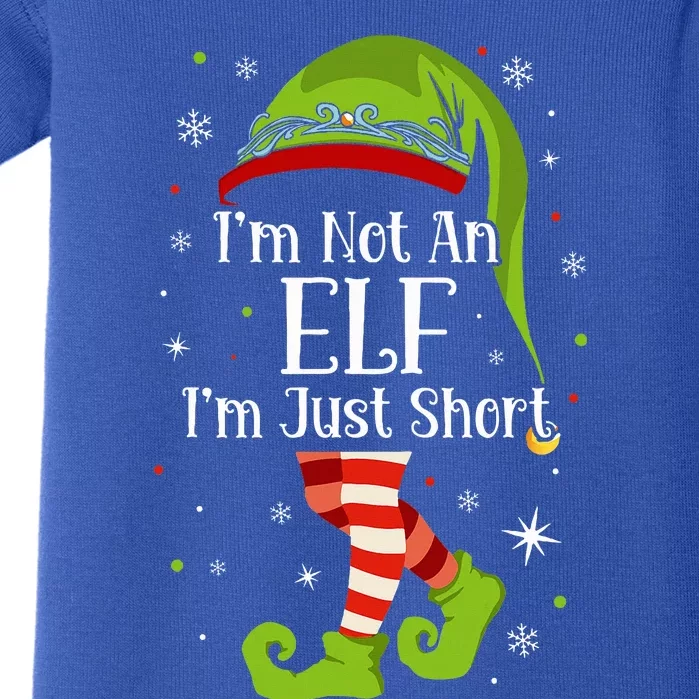 I'm Not An Elf Im Just Short Funny Christmas Matching Family Baby Bodysuit