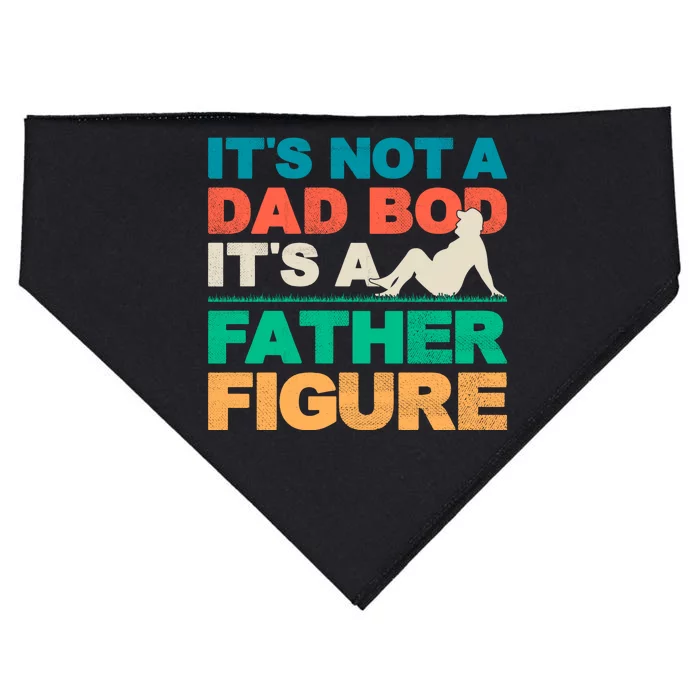 Its Not A Dad Bod Its A Father Figure Cool Dad USA-Made Doggie Bandana