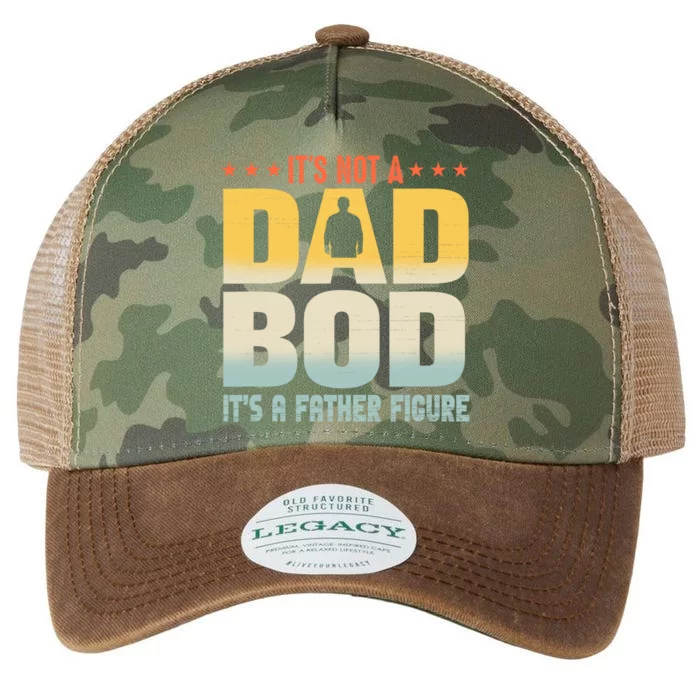 ItS Not A Dad Bod ItS A Father Figure FatherS Day Funny Legacy Tie Dye Trucker Hat