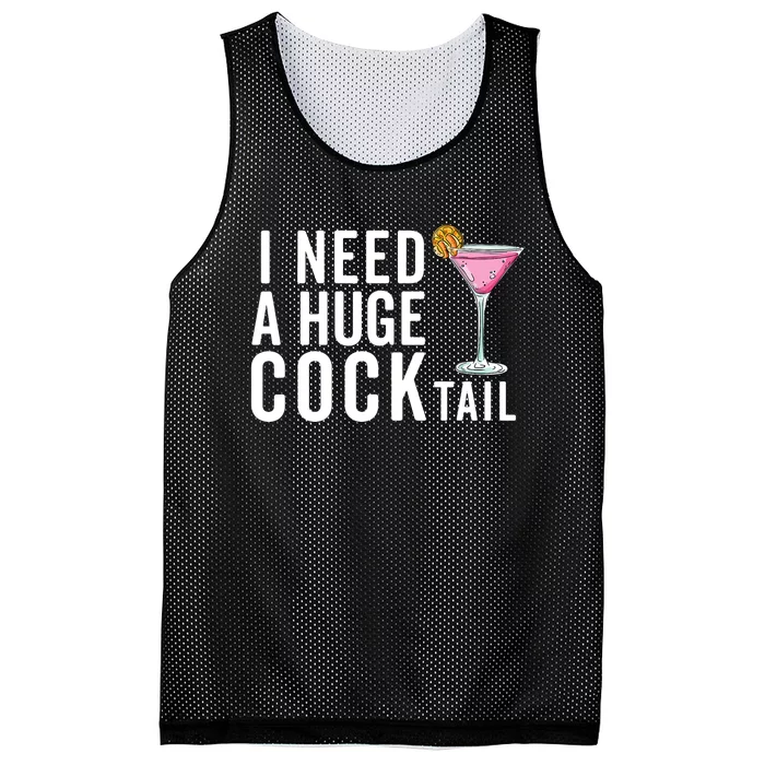 I Need A Huge Cocktail | Funny Adult Humor Drinking Mesh Reversible Basketball Jersey Tank