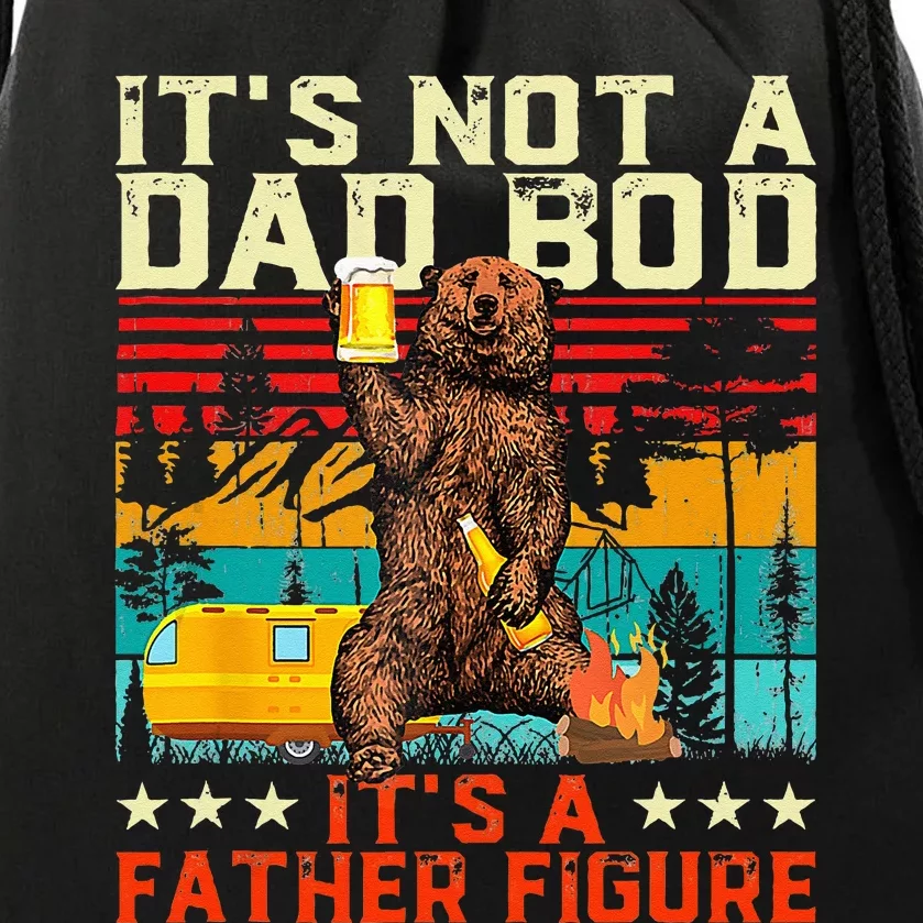 Its Not A Dad Bod Its Father Figure Funny Bear Beer Lovers Drawstring Bag