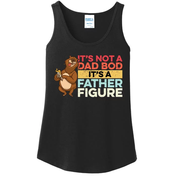 It's Not A Dad Bod It's A Father Figure Ladies Essential Tank