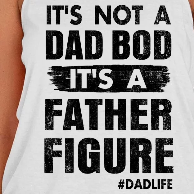 It's Not A Dad Bod Its A Father Figure Funny Fathers Day Women's Knotted Racerback Tank