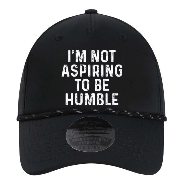 IM Not Aspiring To Be Humble Performance The Dyno Cap