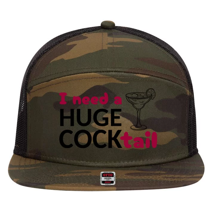 I Need A Huge Cocktail Funny Adult Humor Drinking 7 Panel Mesh Trucker Snapback Hat