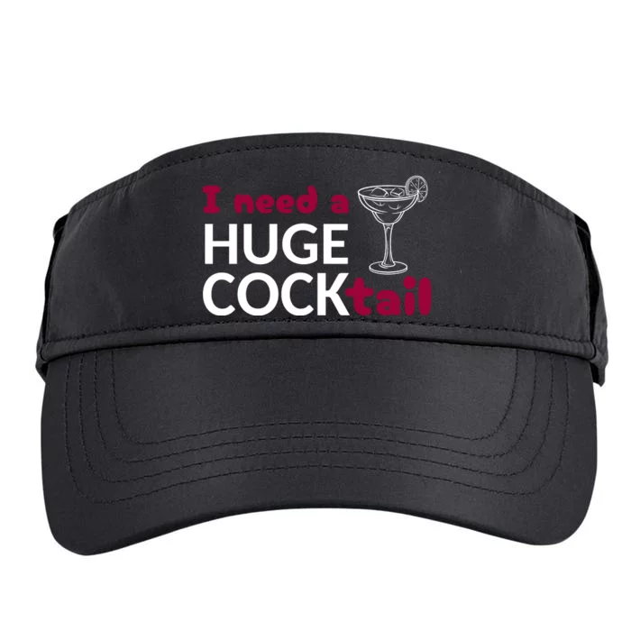 I Need A Huge Cocktail Adult Drive Performance Visor