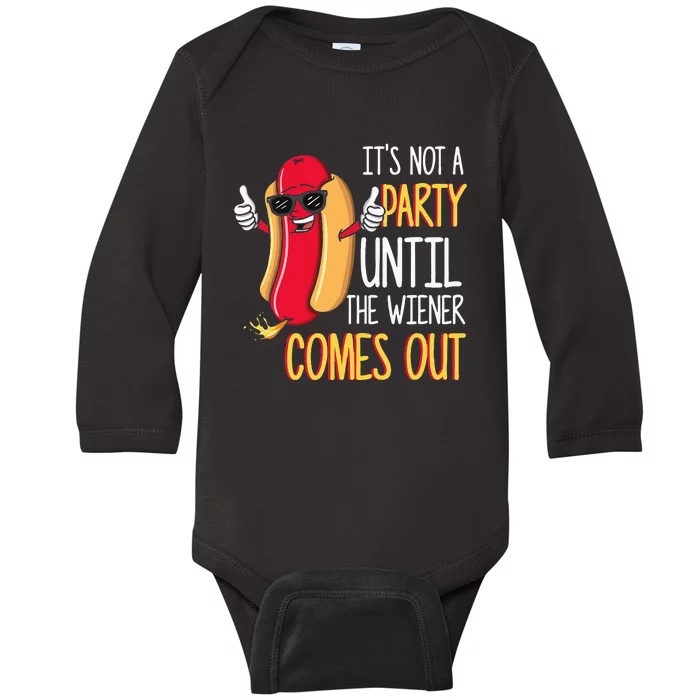 Its Not A Party Until The Wiener Comes Out Funny Hot Dog Baby Long Sleeve Bodysuit