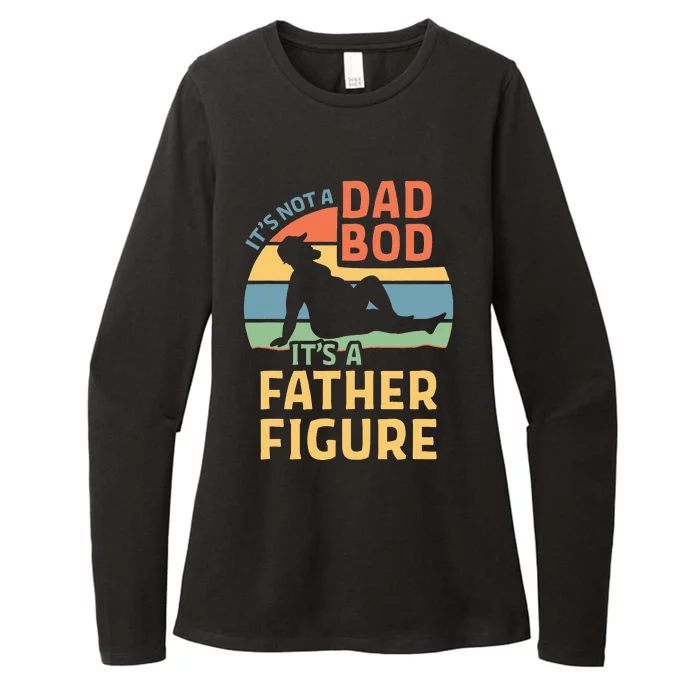 Its Not A Dad Bod Its A Father Figure Womens CVC Long Sleeve Shirt