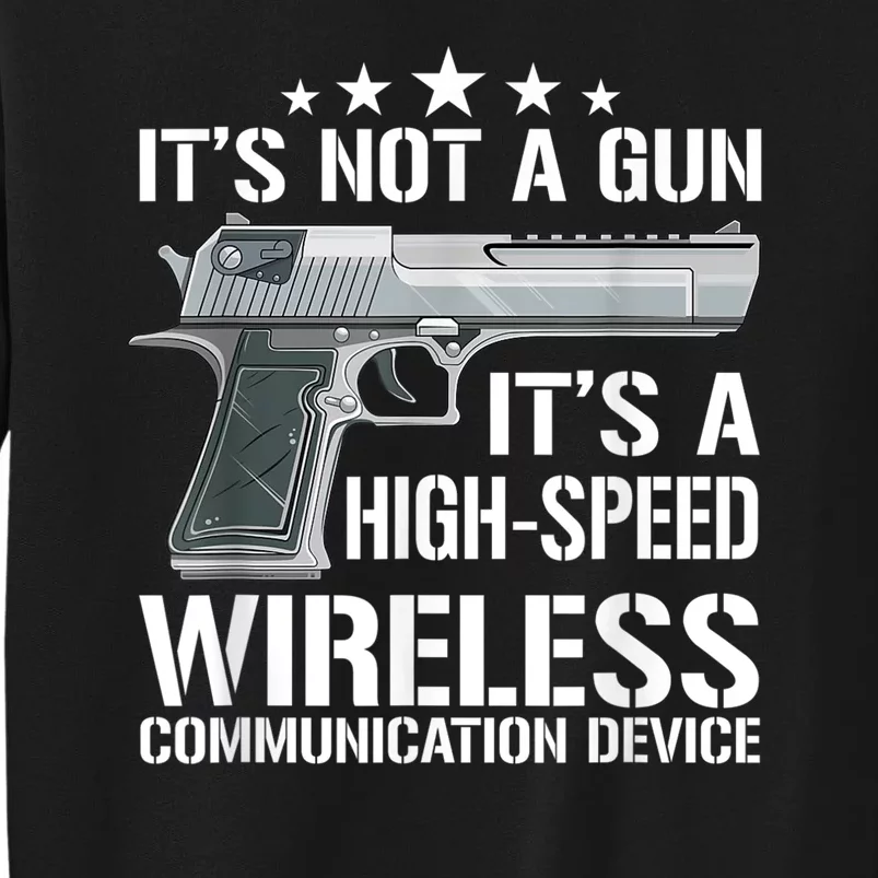 Its Not A Gun Meme Funny Its Not A Gun Tall Sweatshirt