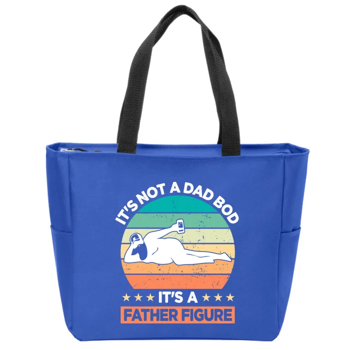 It's Not A Dad Bod It's A Father Figure Gift Zip Tote Bag