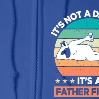 It's Not A Dad Bod It's A Father Figure Gift Full Zip Hoodie