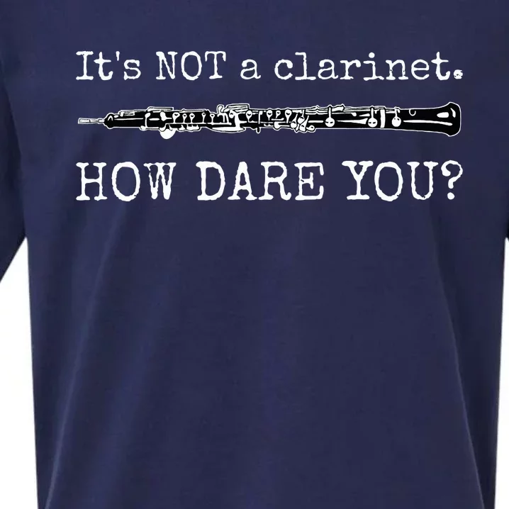 ItS Not A Clarinet How Dare You Sueded Cloud Jersey T-Shirt