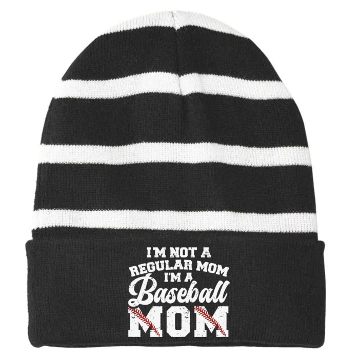 I'M Not A Regular Mom I'M A Baseball Mom Striped Beanie with Solid Band