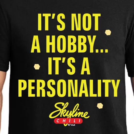 Its Not A Hobby Its A Personality Pajama Set