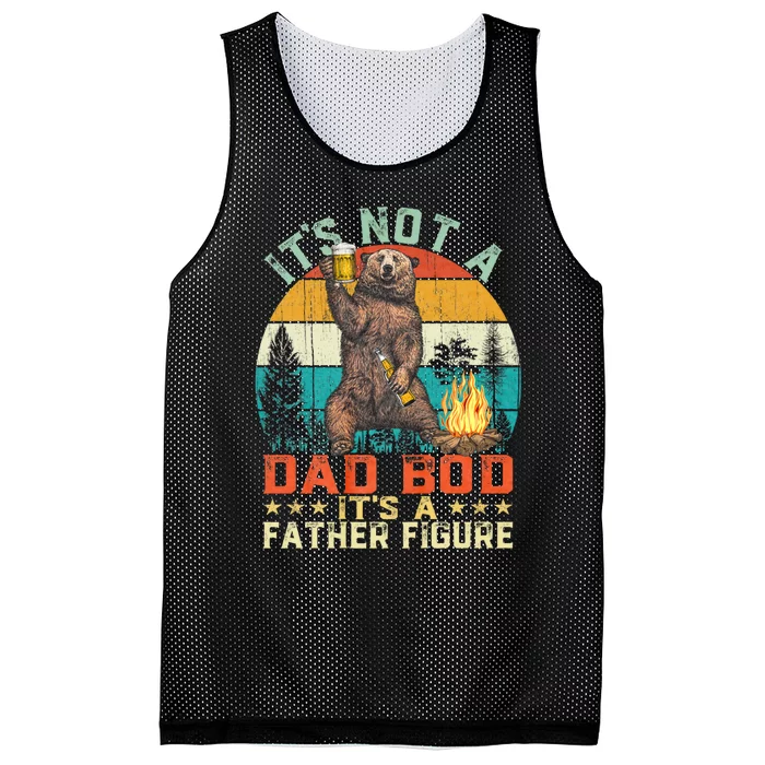 ItS Not A Dad Bod ItS A Father Figure Funny Bear Fathers Mesh Reversible Basketball Jersey Tank