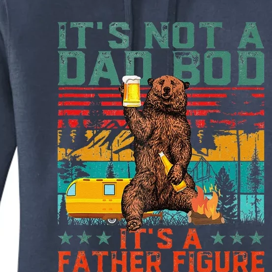 ItS Not A Dad Bod ItS Father Figure Funny Bear Beer Lovers Women's Pullover Hoodie