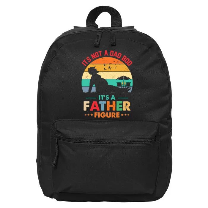 Its Not A Dad Bod Its A Father Figure Fathers Day Dad Jokes 16 in Basic Backpack