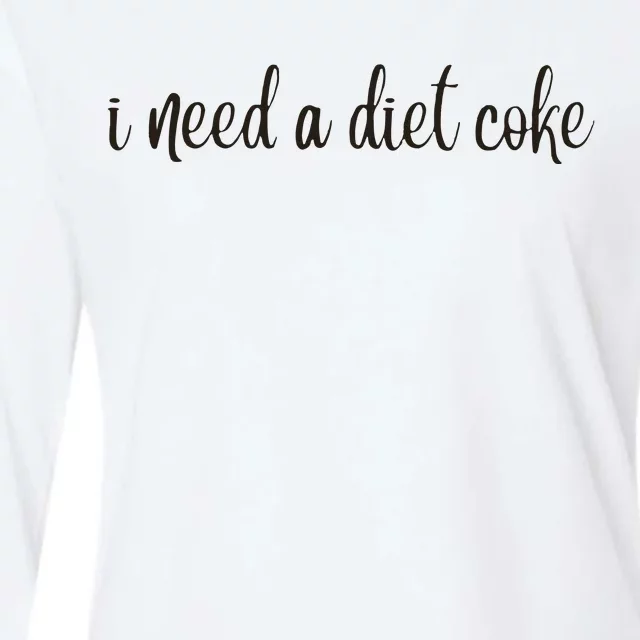 I Need A Diet Co Ke Womens Cotton Relaxed Long Sleeve T-Shirt