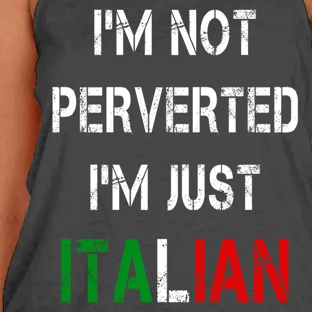 I'm Not A Perverted I'm Just Italian Women's Knotted Racerback Tank