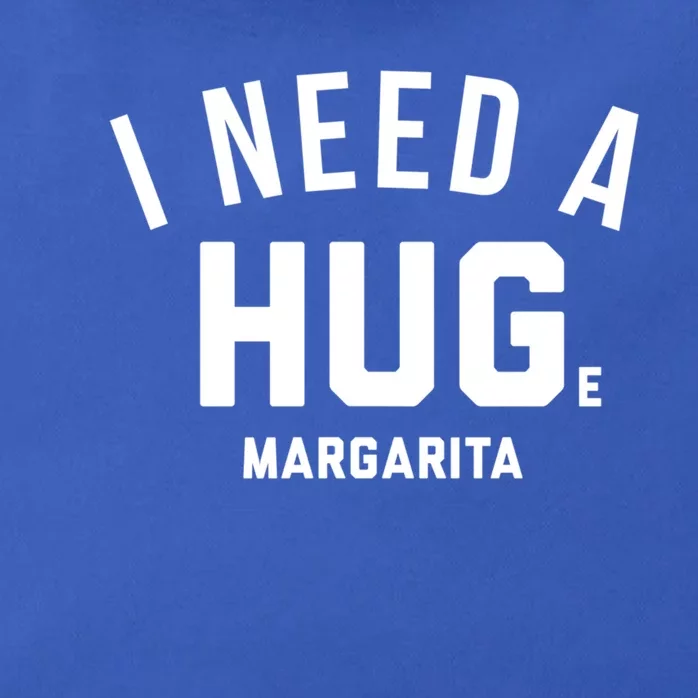 I Need A Huge Margarita Cute Gift Zip Tote Bag