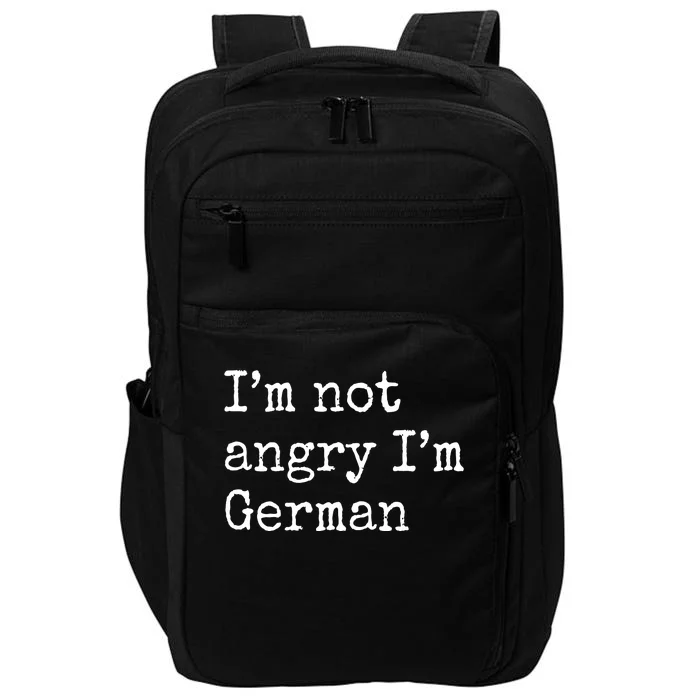 Im Not Angry Im German Funny Oktoberfest Impact Tech Backpack