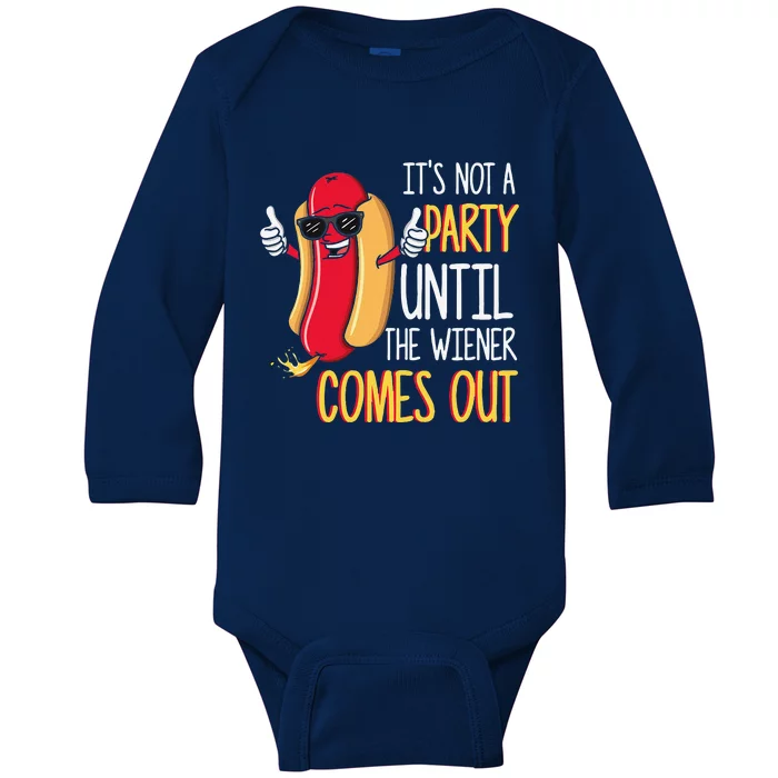 Its Not A Party Until The Wiener Comes Out Funny Hot Dog Baby Long Sleeve Bodysuit