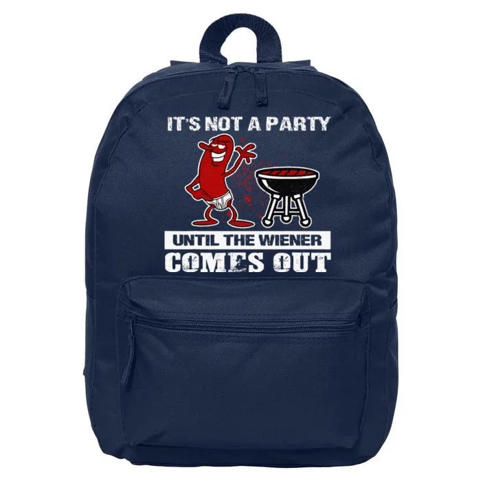 Its Not A Party Until The Wiener Comes Out Hot Dog BBQ 16 in Basic Backpack