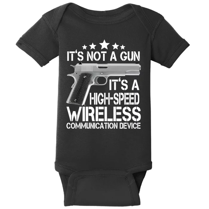 It's Not A Gun High Speed Wireless Communication Device Baby Bodysuit