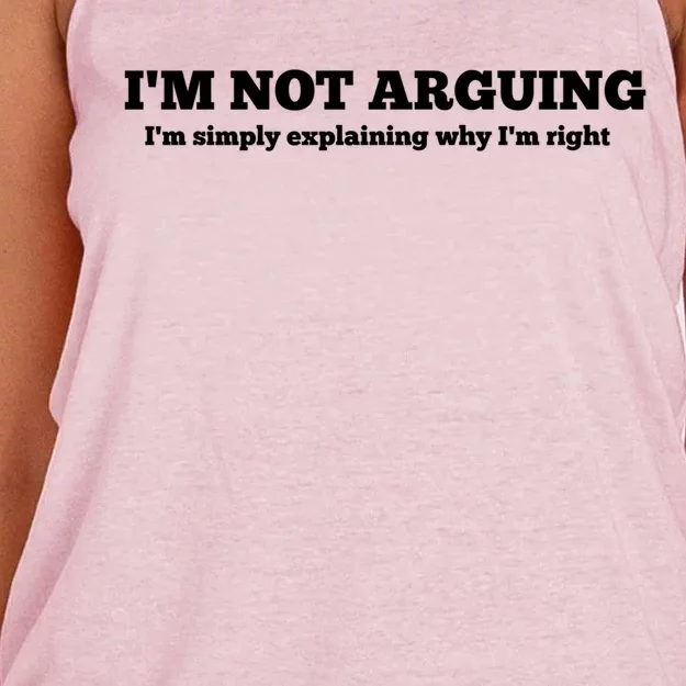 I'm Not Arguing Gift Funny Gift Women's Knotted Racerback Tank