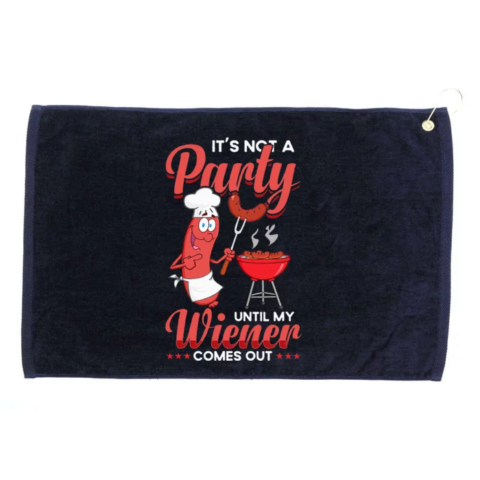 It's Not A Party Until My Wiener Comes Out Funny Hot Dog Grommeted Golf Towel