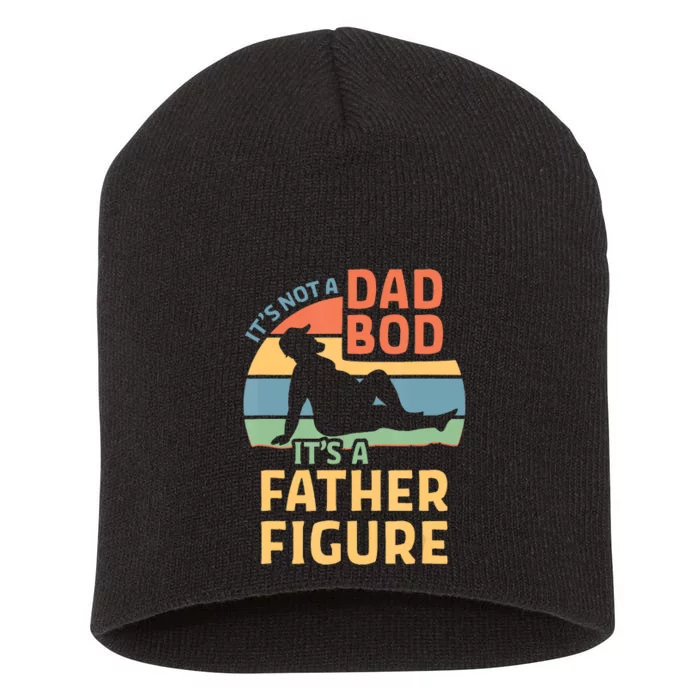 It's Not A Dad Bob It's A Father Figure Retro Short Acrylic Beanie