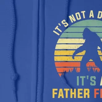 Its Not A Dad Bod Its A Father Figure, Dad Bod Father Figure Full Zip Hoodie