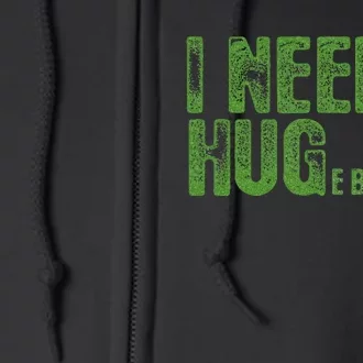 I Need A Hug Huge Bong Hit Weed Marijuana Cannabis Stoner Full Zip Hoodie