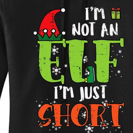 Im Not An Elf Just Short Christmas Xmas Women's Pullover Hoodie