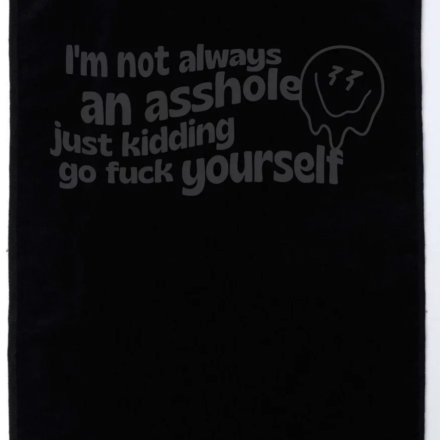 Im Not Always An As Platinum Collection Golf Towel