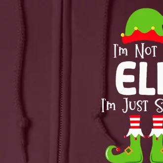 IM Not An Elf IM Just Short Family Christmas Pjs Matching Full Zip Hoodie