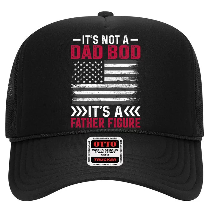 Its Not A Dad Bod Its Dad High Crown Mesh Trucker Hat