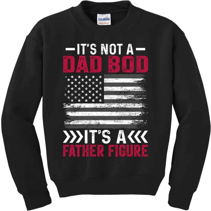 Its Not A Dad Bod Its Dad Kids Sweatshirt