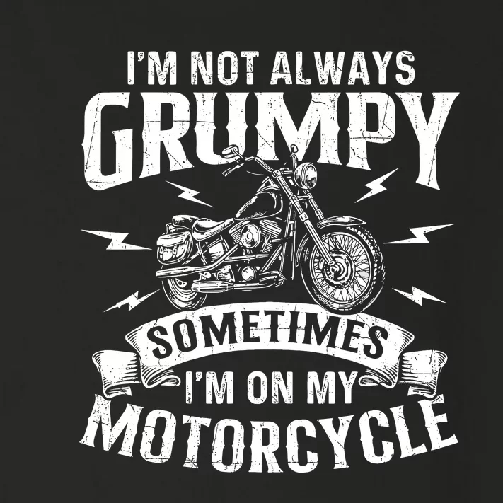 IM Not Always Grumpy Biker Motorcycle Rider Riding Racing Toddler Long Sleeve Shirt