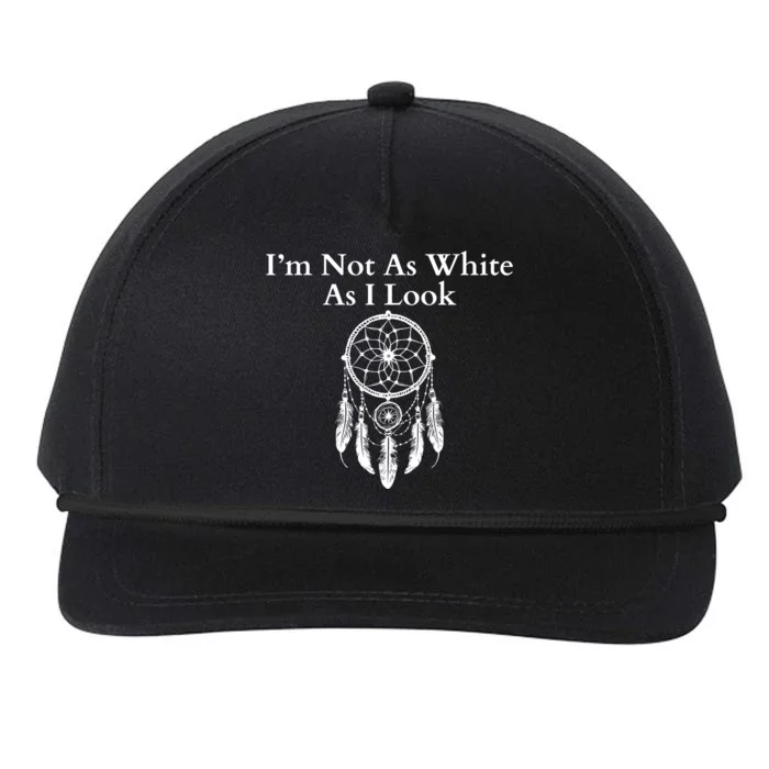 IM Not As White As I Look Native American Heritage Day Dreamcatcher Indigenous Snapback Five-Panel Rope Hat