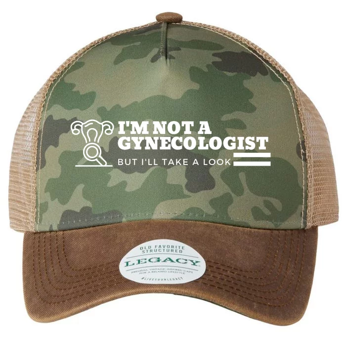 I'm Not A Gynecologist But I'll Take A Look Legacy Tie Dye Trucker Hat