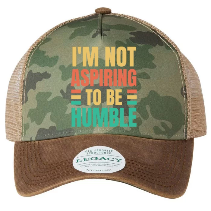 IM Not Aspiring To Be Humble Legacy Tie Dye Trucker Hat