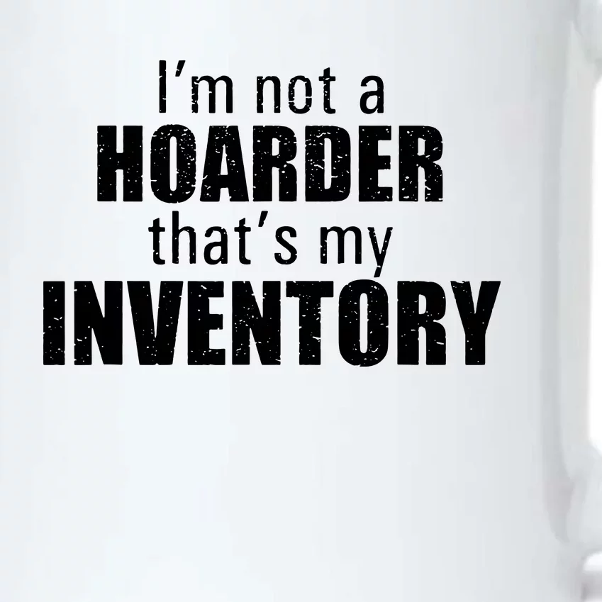 Im Not A Hoarder Thats My Inventory Black Color Changing Mug