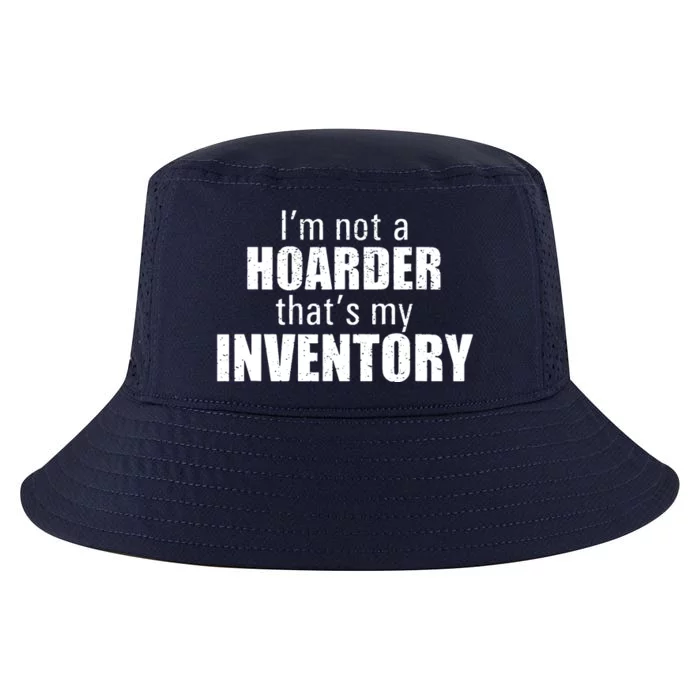 Im Not A Hoarder Thats My Inventory Cool Comfort Performance Bucket Hat